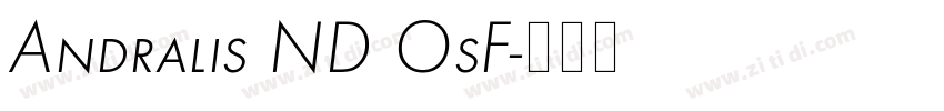 Andralis ND OsF字体转换